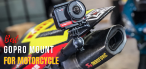 Best Gopro Mount For Motorcycle
