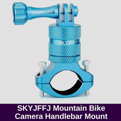 SKYJFFJ Mountain Bike Camera Handlebar Mount