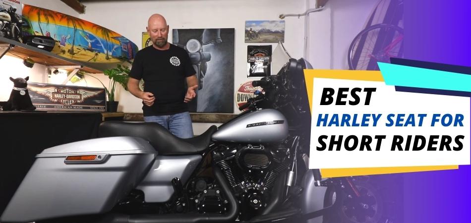 Best Harley Seat For Short Riders (Review and buying guide)